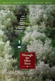 دانلود فیلم Through the Olive Trees 1994389911-1131918872