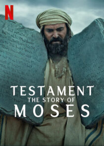 دانلود مستند Testament: The Story of Moses393390-1024996113