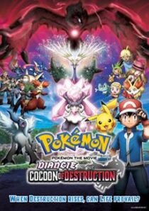 دانلود انیمه Pokémon the Movie: Diancie and the Cocoon of Destruction 2014388731-512882807