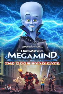 دانلود انیمیشن Megamind vs. The Doom Syndicate 2024388953-1895368304