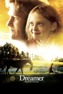 دانلود فیلم Dreamer 2005393003-1442934160