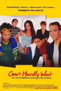 دانلود فیلم Can’t Hardly Wait 1998389164-351964191