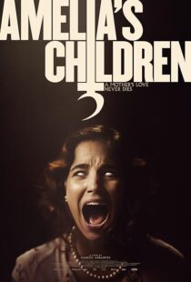 دانلود فیلم Amelia’s Children 2023390073-1095927840