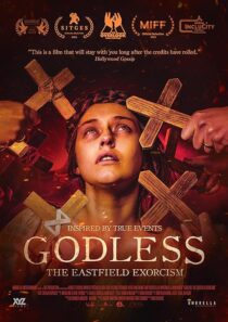 دانلود فیلم Godless: The Eastfield Exorcism 2023389182-1119844253