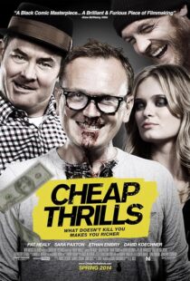 دانلود فیلم Cheap Thrills 2013395716-596993822