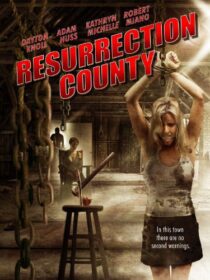 دانلود فیلم Resurrection County 2008394880-1862365343