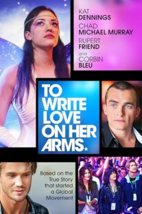 دانلود فیلم To Write Love on Her Arms 2012395490-1039273774