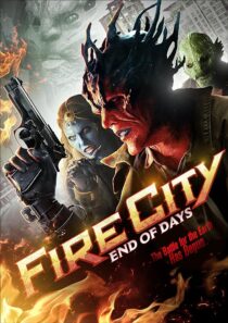 دانلود فیلم Fire City: End of Days 2015396479-1554116586