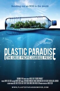 دانلود فیلم Plastic Paradise: The Great Pacific Garbage Patch 2013395826-909358381