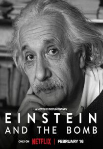 دانلود فیلم Einstein and the Bomb 2024396051-78631795