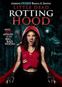دانلود فیلم Little Dead Rotting Hood 2016396421-118944209