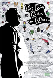 دانلود فیلم Fat Kid Rules the World 2012395600-1821710886