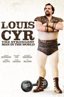 دانلود فیلم Louis Cyr 2013395367-1513109561