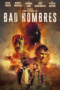 دانلود فیلم Bad Hombres 2023396308-1877732841