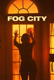 دانلود فیلم Fog City 2023394733-78736234