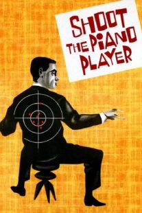 دانلود فیلم Shoot the Piano Player 1960398330-1304146521