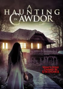 دانلود فیلم A Haunting in Cawdor 2015396752-1539476429