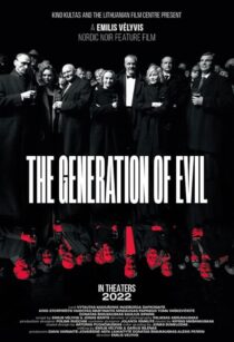 دانلود فیلم The Generation of Evil 2021397612-264254177