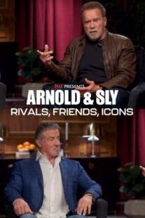 دانلود مستند Arnold & Sly: Rivals, Friends, Icons 2024399190-764398078