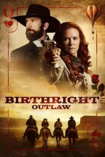 دانلود فیلم Birthright Outlaw 2023399048-1790872644
