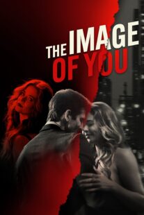 دانلود فیلم The Image of You 2024398769-274451977