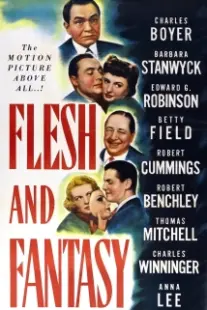 دانلود فیلم Flesh and Fantasy 1943402101-1551115701