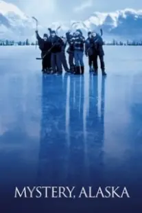 دانلود فیلم Mystery, Alaska 1999402859-1048804474