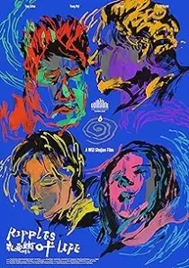 دانلود فیلم Ripples of Life 2021401966-1497574483