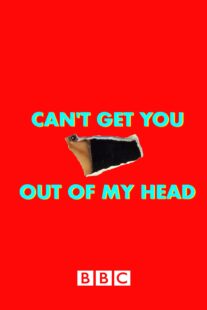 دانلود سریال Can’t Get You Out of My Head400629-364470585