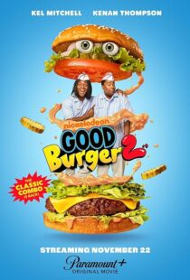 دانلود فیلم Good Burger 2 2023400707-796755059