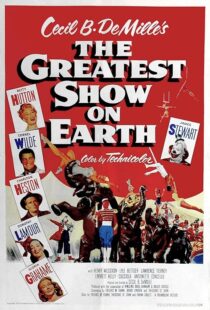 دانلود فیلم The Greatest Show on Earth 1952401338-903558202