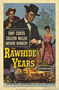 دانلود فیلم The Rawhide Years 1956401510-1869749753