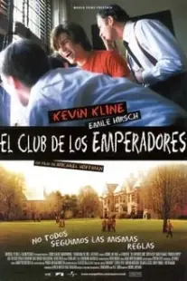 دانلود فیلم The Emperor’s Club 2002400567-489943828