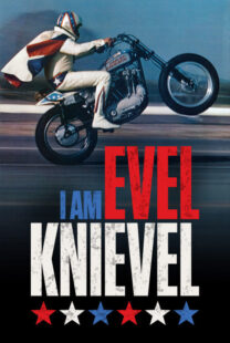 دانلود مستند I Am Evel Knievel 2014402093-1869975825