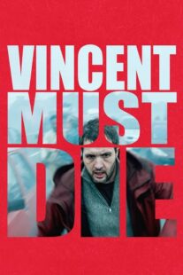 دانلود فیلم Vincent Must Die 2023401476-1314854143