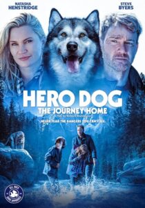 دانلود فیلم Hero Dog: The Journey Home 2021405110-498203103