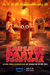 دانلود انیمیشن Sausage Party: Foodtopia404211-154642171