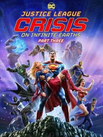 دانلود انیمیشن Justice League: Crisis on Infinite Earths, Part Three 2024404745-906635936