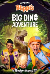 دانلود فیلم Blippi’s Big Dino Adventure 2023404148-169362118