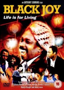 دانلود فیلم Black Joy 1977407994-1371807088