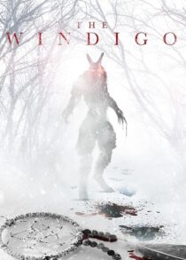 دانلود فیلم The Windigo 2024408262-612127538
