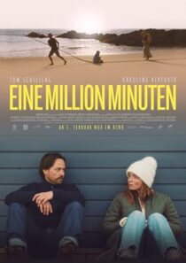 دانلود فیلم A Million Minutes (Eine Million Minuten) 2024407821-1695577291