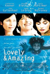 دانلود فیلم Lovely & Amazing 2001408399-146938421