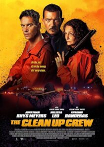 دانلود فیلم The Clean Up Crew 2024407747-2109488341