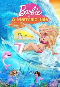 دانلود انیمیشن Barbie in a Mermaid Tale 2010407271-2115304864