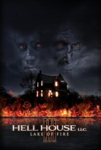دانلود فیلم Hell House LLC III: Lake of Fire 2019407280-202720462