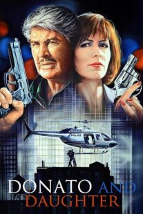 دانلود فیلم Donato and Daughter 1993407650-143370827