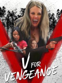 دانلود فیلم V for Vengeance 2022409822-1270600998