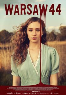 دانلود فیلم Warsaw 44 2014410633-546095553