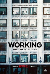 دانلود سریال Working: What We Do All Day410341-406843874